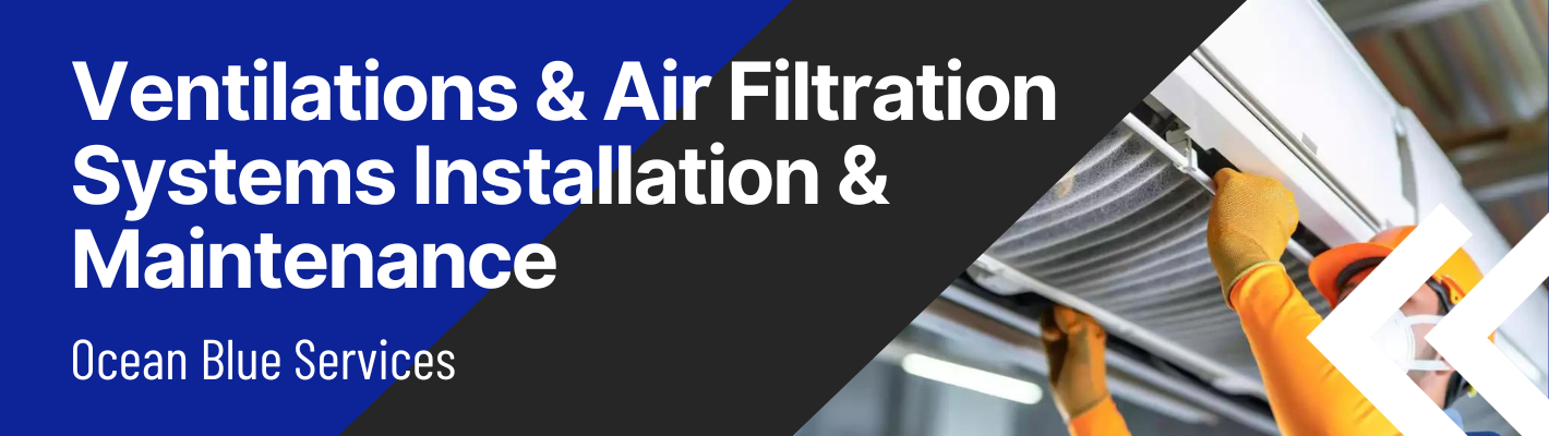 air-filtration-and-ventilation-services-in-dubai-abu-dhabi